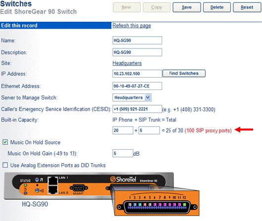 Figure 6 ShoreGear Switch Built-in Capacity Sites Settings The next settings to address are the administration of