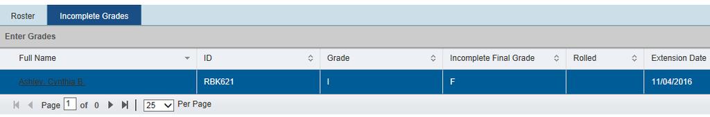 Incomplete Grades section When you enter a final grade for a student that is flagged as incomplete, the Incomplete Grades tab is automatically displayed When students on the roster have already been