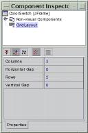 The properties of this layout manager appear in the Properties pane of the Component Inspector.