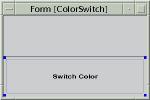 14 Getting Started With Forte for Java Working With Forte for Java Adding a Button The user interacts with the Color Switch application by clicking a button, which you will now add. 1.
