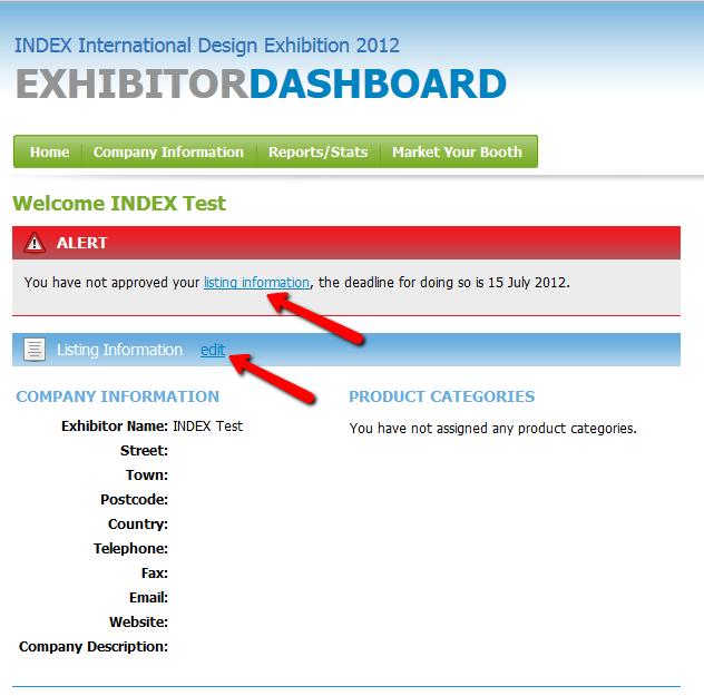 STEP 2: Getting Started Once logged in, you re taken to the opening page of the Exhibitor Dashboard.