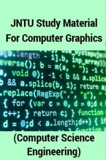 JNTU Study Material For Computer Graphics
