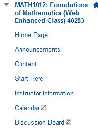 Using the Blackboard Site Tabs are located across the top of the page for easy transitioning.