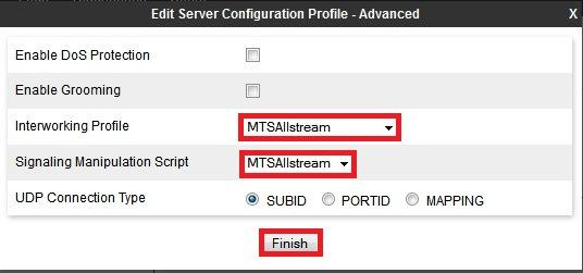 Under Advanced tab, for Interworking Profile drop down list, select MTSAllstream as defined in Section 6.2.4.