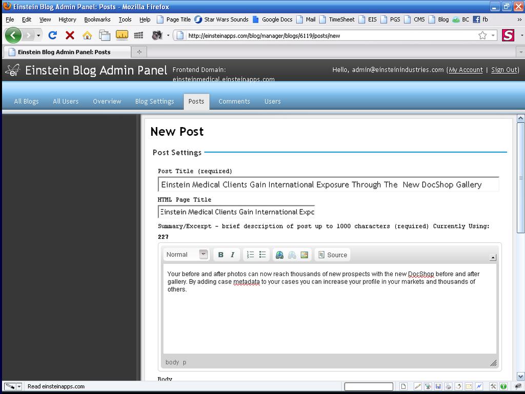 Posts Creating a New One Post Title: Add the title of your post here. It should contain the complete idea of your Blog post. HTML Page Title: Copy your Post Title and paste it into this field.