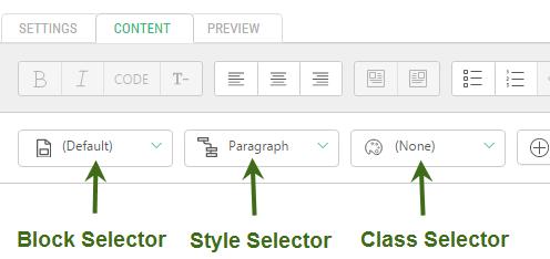 Figure 24: Selectors in Content Editor The Block selector allows you to apply one formatting style to a
