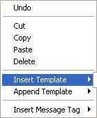 location of the message. Message tags are temporary placeholders that allows the program to insert appropriate content at the time of SMS sending.