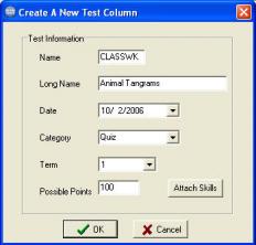 Step 9: Type in the Name and Possible Points for the test column. Choose the Date from the dropdown calendar.