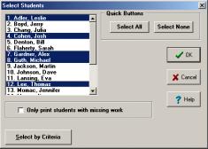 Step 6: Click Students Select Students or click Select Students icon on the toolbar. A dialog box will appear.