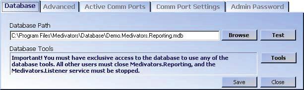 Database Tab Applies to Listener and Reporting Workstations Controls Database Path Description & Usage Location of the Database file This location can be on any workstation or file server that can be
