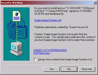Note: Microsoft XP Users may have a security pop box the next time an image is pulled up. 5. Select More options. 6. Select Always run software from Daeja Image Systems Ltd.