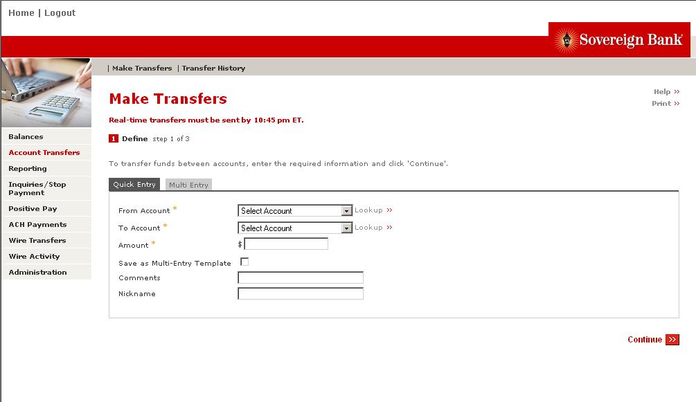 Account Transfers Real Time The Account Transfers module is used to transfer funds between your Santander accounts in real time.