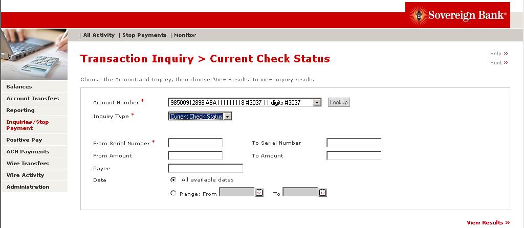 Current Check Status 1. Select Account Number from the drop down list or use the Lookup button. 2. Select Current Check Status from Inquiry Type from the drop-down menu. 3.