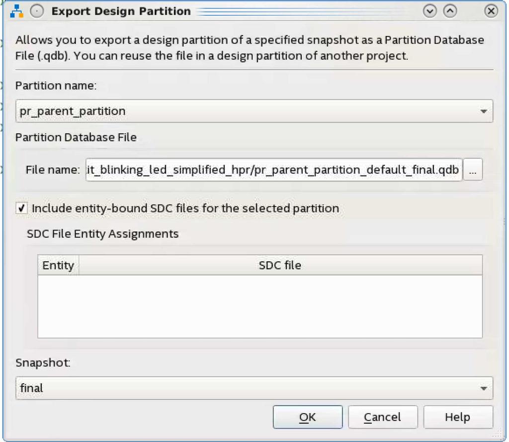 Option Setting Partition name Partition database file Include entity-bound SDC files Snapshot pr_parent_partition <project>/ pr_parent_partition_default_final.qdb Enable Final Figure 9.