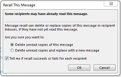 Recalling an Email This feature s purpose is to recall a message sent by you in the event of error. A message can only be recalled successfully when the recipient has not yet read the email. 1.