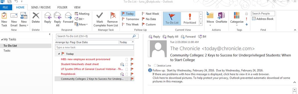 Tasks To-Do List includes emails previously flagged by you New Task Manage item Change priority of item Change