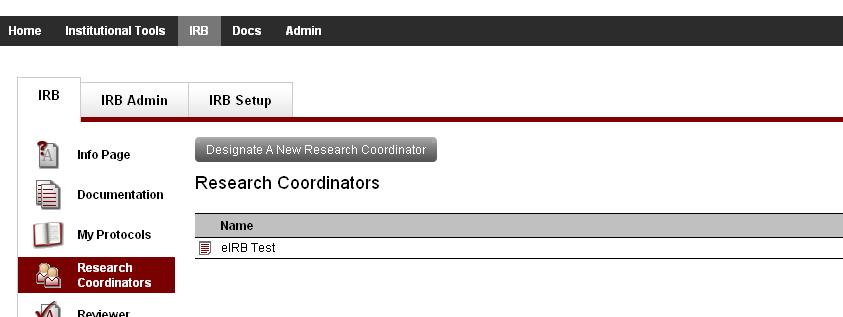 4. The Research Coordinator s name will now appear on the PI s Research Coordinator page.