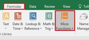Click on the More Functions icon (contained within the Function Library section of the Formulas tab).