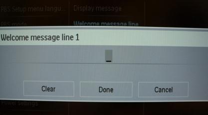 [Welcome message line 1 &2] Line 1: First line of the welcome message. Line 2: Second line of the welcome message. Clear: Will delete the message entered on the welcome message.