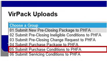 Submitting Purchase Conditions Select the VirPack menu option from the Home dropdown Select Submit Purchase Conditions to PHFA from the Group