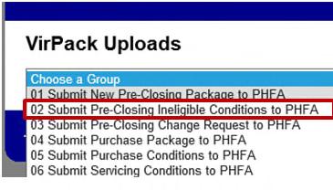 Submitting Pre-Closing Ineligible Conditions Select the VirPack menu option