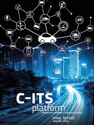 C-ITS Platform Phase I Setting the scene for the Pan-European Deployment of Cooperative, Connected