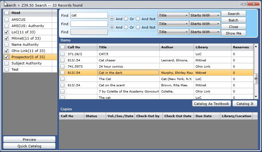 Catalog using Z39.50 (Catalogers only) Step 2 Step 4 Step 3 Step 6 Step 6.1 1. Click on menu Catalog > Cataloging > Z39.50 or click on in Quick Toolbar. 2. Select the Z39.50 server to search: 2.1. Strongly recommended that you do not pick more than three Z39.