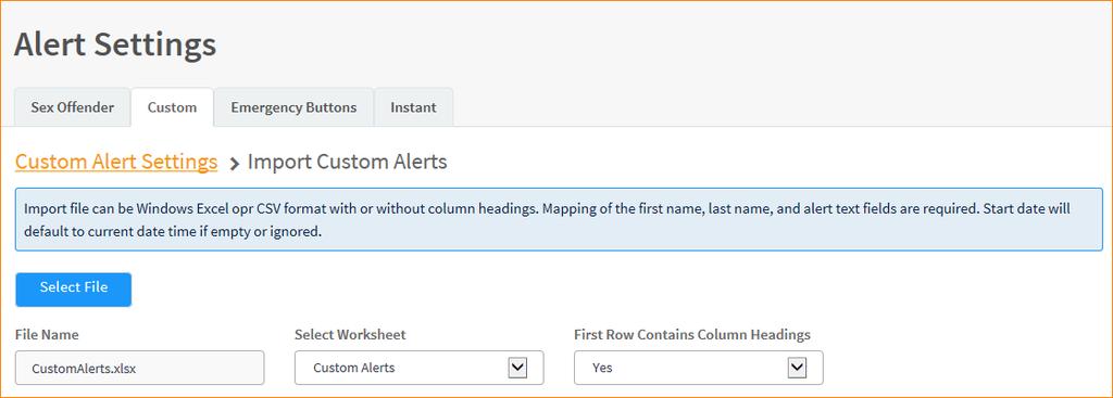 Import Custom Alerts, cont. 1. In the navigation menu, select Admin > Alert Settings. 2. Click the Custom tab and then click Import Custom Alerts. 3.