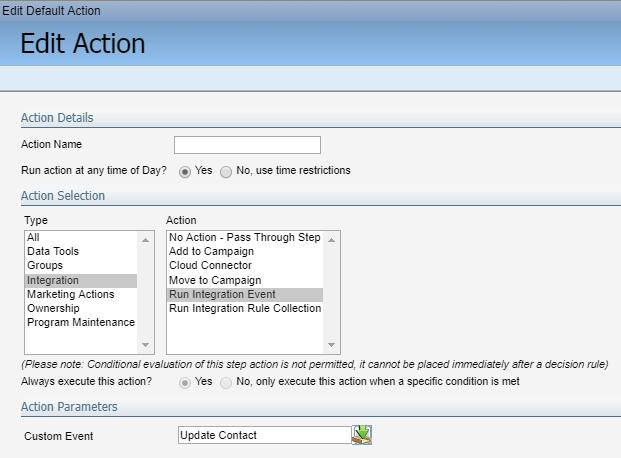 9. For each of the following steps, click next to the step name, then click Edit Step Default Action to configure the settings: Update Contact in SFDC Update Lead in SFDC Create Lead in SFDC 10.
