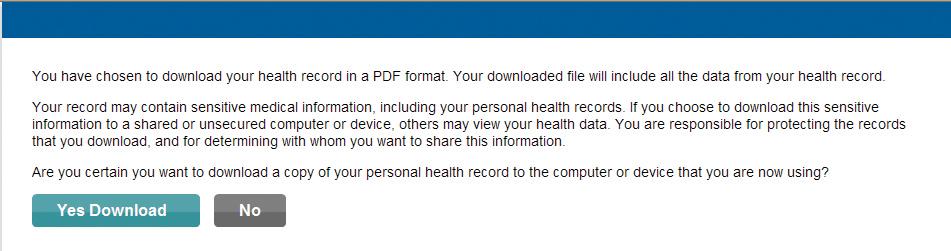 5.2 Download To save a copy of your PHR to your computer, select the Download icon.