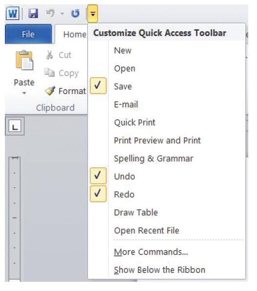 Step-by-Step: Use the Quick Access Toolbar 4. Click the drop-down arrow at the Customize Quick Access Toolbar button. A menu appears, as shown at right. 5. Click Show Below the Ribbon.