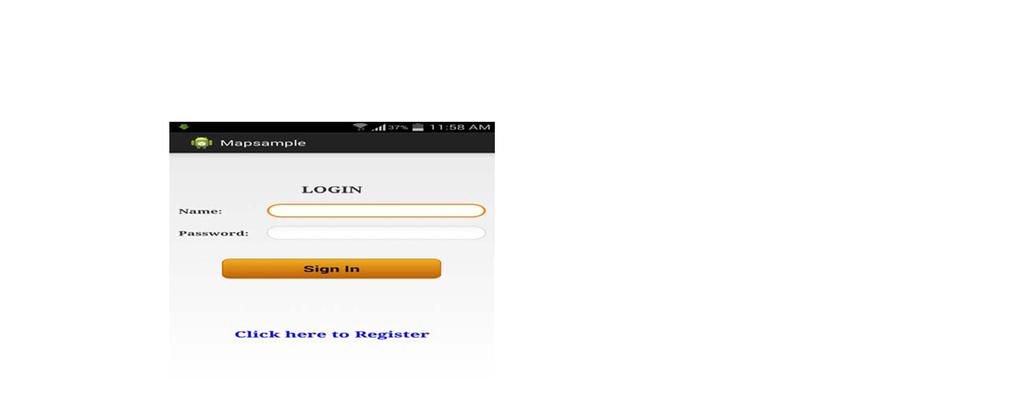 Figure 5: Login Page These are the four buttons