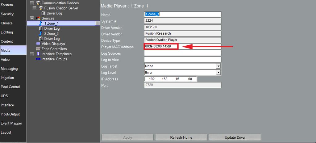 Driver Configuration Adding the Fusion Ovation Server driver to the Configurator gives you the ability to then add any attached players connected to the Fusion server to your Media Sources at the