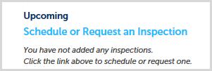 You may also get more information by clicking on View Details (Fig. 20). Fig. 20 Select Status History or Result Comments (Fig. 21) to display more information regarding the inspection. Fig.21 Schedule Inspections 1.