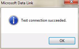 If the connection is successful, the Microsoft Data Link window displays a message that