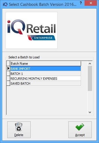 LOAD BATCH The load batch option allows the user to load any cashbook batch that has been saved. Select the batch and click on Accept.
