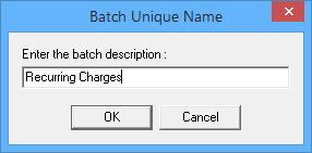 This option is very useful if the user needs to save a batch that will be re-used on a regular basis.