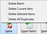 DELETE The Delete option allows the user to delete transactions from the batch that is displayed on the screen.