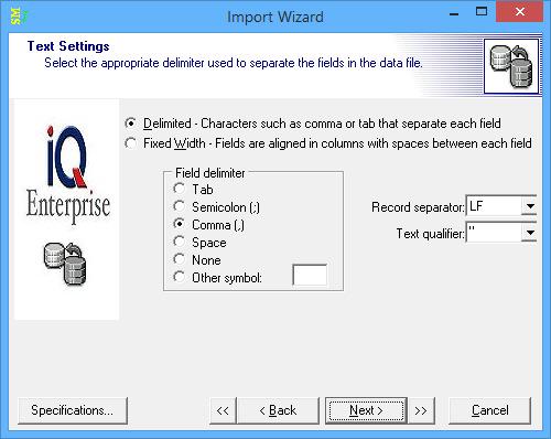 TEXT SETTINGS DELIMITED The delimited option is applicable if commas separate the import files fields.