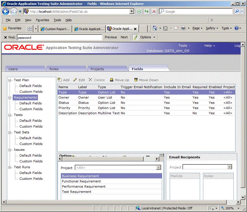 Oracle Application Testing Suite Administrator Main Window Features Figure 2 7 Fields Tab for Oracle Test Manager Users The Fields tab has the following options: <Field List> - lists the categories
