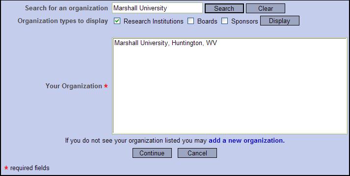 5. Next, add an affiliation. In the Search for and organization box, type Marshall University and click Search. Highlight Marshall University (in the lower box) and click Continue. 6.
