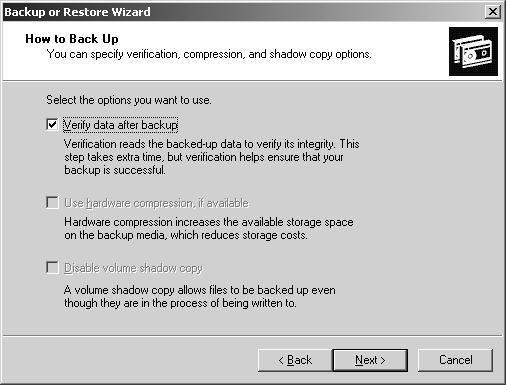 3-34 Chapter 3 Administering Active Directory 9. On the How To Back Up page, shown in Figure 3-13, select the Verify Data After Backup check box.