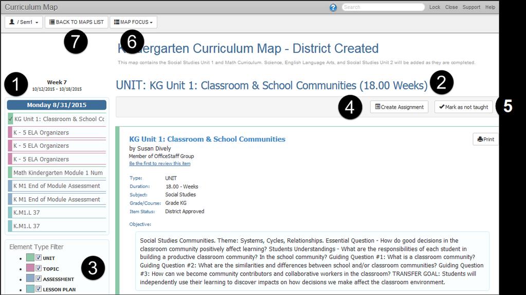 68 LessonVUE User Guide Chapter 5: Curriculum Maps 2. Select Week View next to the map. The Week View for the map displays.