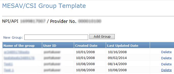 3) If you have already created a group and want to add an individual to one of the existing Group Templates, click the link from the list that is displayed under the Name of the group column and skip