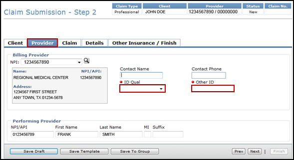 8) Provider Tab. Select the ID qualifier from the ID Qual drop-down box and enter the Other ID number in the Other ID field. 9) Claim Tab. Select a Claim File Indicator Code from the drop-down box.