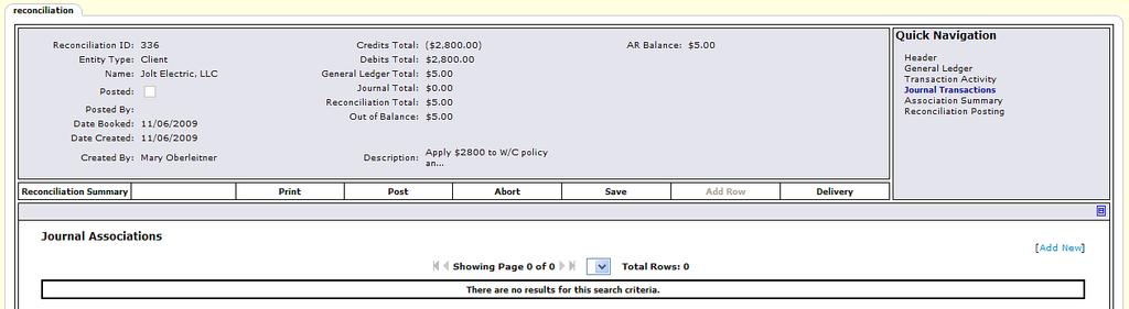 Note the reconciliation header is out of balance by the General Ledger Total of $5.00. Click [Add New] to display the Client Journal Transaction View screen.