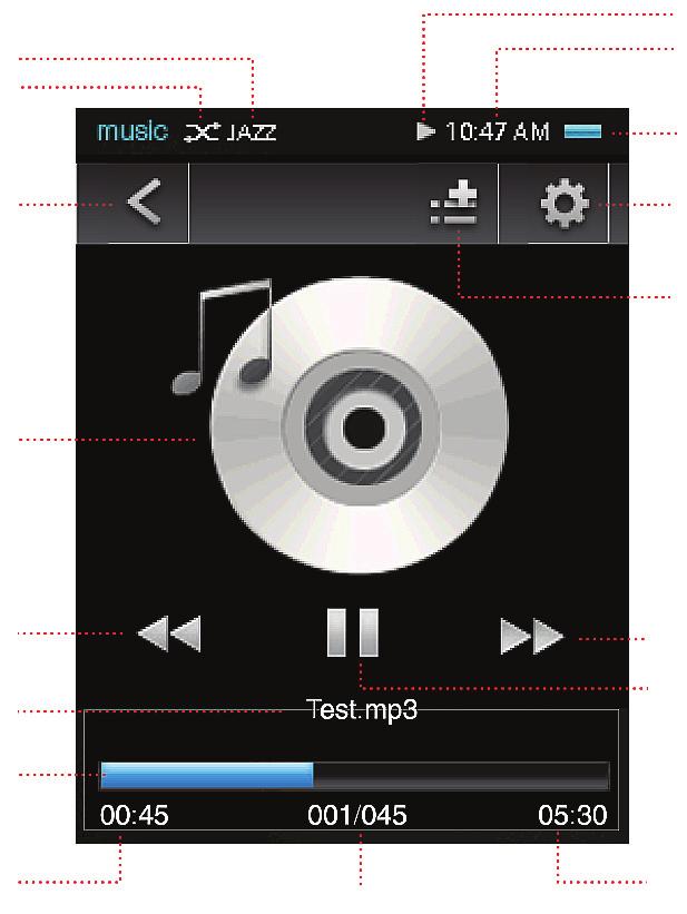 Now Playing Controls (Music Playback) To start playing music, browse for a song and then tap the song title to start playback, or you can press <ENTER> to start playback.