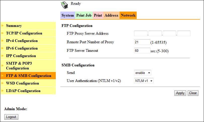 4.3 Administrator mode 4 4.3.31 [Network] - [FTP & SMB Configuration] Specify the FTP proxy server information and SMB information. Configure the settings and click [Apply] to apply the change.