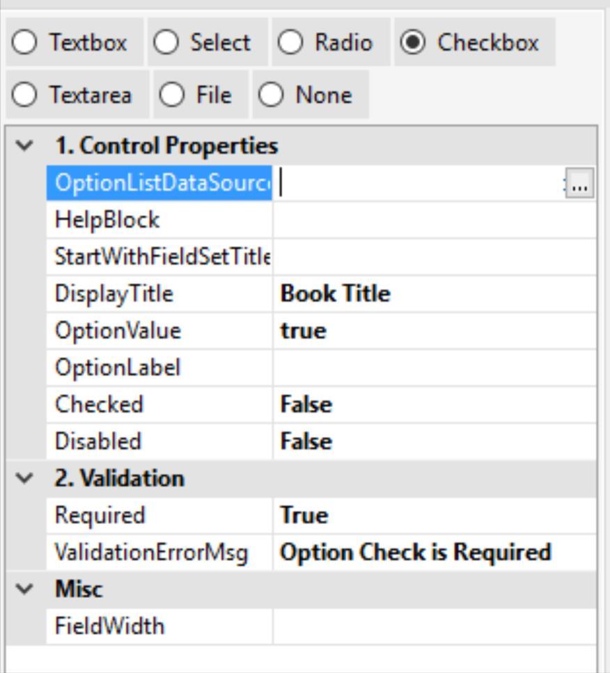 Add & Edit Form Controls (Checkbox) Checkboxes let a user select ZERO or MORE options of a limited number of choices Use the Option List Data