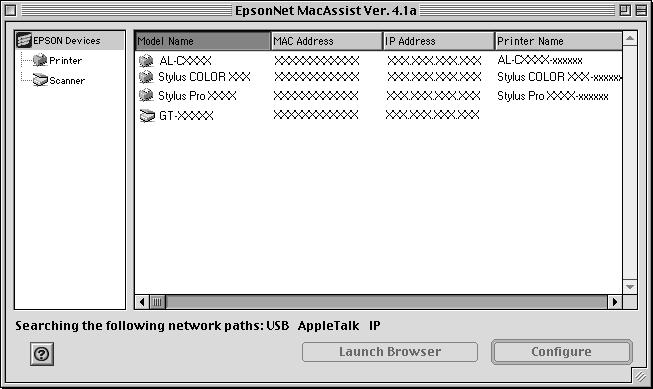 Setting an IP Address Using EpsonNet MacAssist This section explains how to use EpsonNet MacAssist to configure the print server. Note: Make sure the printer is turned on.